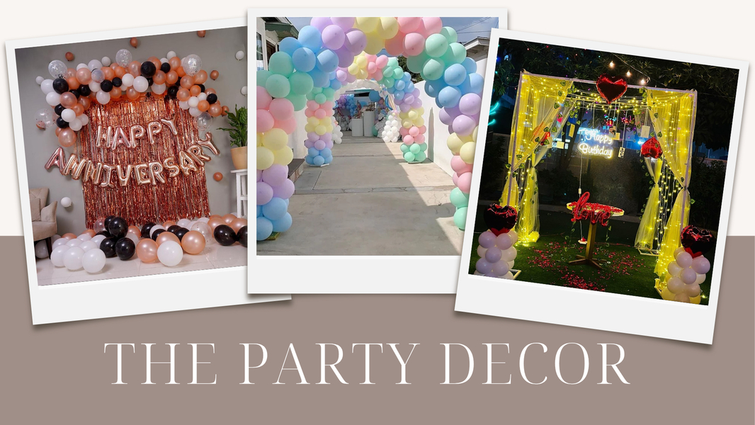 Cover photo of The Party Decor- Balloon Decoration Birthday | Baby Shower | Anniversary